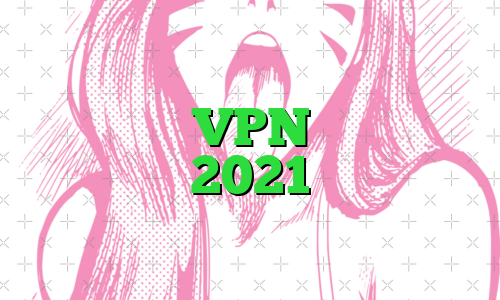 بهترین VPN های سال 2021