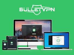  دستگاه‌هایی که از BulletVPN استفاده می‌کنند: اشتراک مادام العمر.