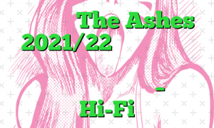 پخش زنده The Ashes 2021/22 و نحوه تماشای رایگان بازی استرالیا و انگلیس، آزمون اول، روز دوم – چه Hi-Fi؟