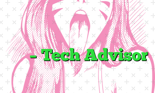 چگونه سرعت وای فای خود را آزمایش کنیم – Tech Advisor